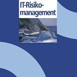 IT-Risikomanagement IT-Risikomanagement
