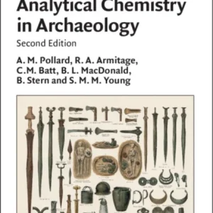 Analytical Chemistry in Archaeology Analytical Chemistry in Archaeology