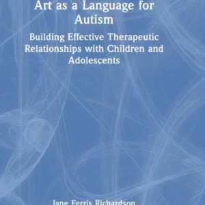 Art as a Language for Autism Art as a Language for Autism