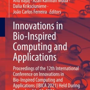 Innovations in Bio-Inspired Computing and Applications