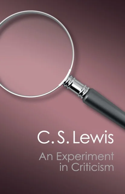 An Experiment in Criticism