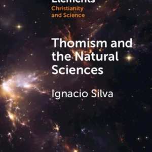 Thomism and the Natural Sciences