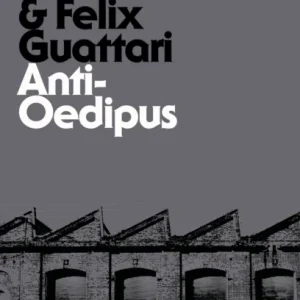 Anti-Oedipus