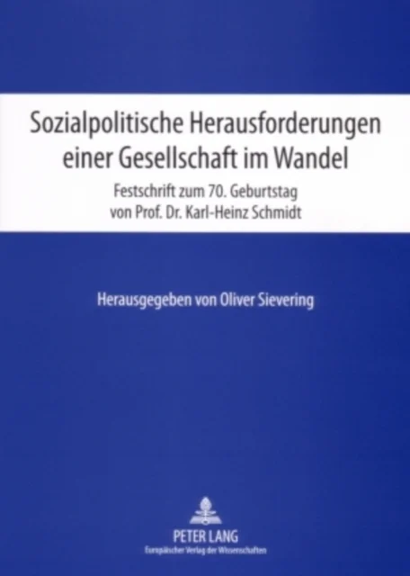 Sozialpolitische Herausforderungen einer Gesellschaft im Wandel
