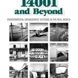 ISO 14001 and Beyond ISO 14001 and Beyond