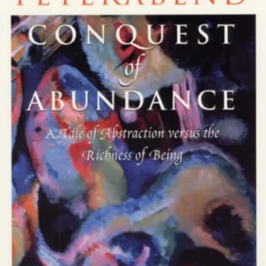 Conquest of Abundance ¿ A Tale of Abstraction Versus the Richness of Richness