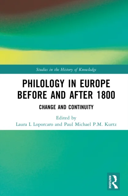 Philology in Europe before and after 1800