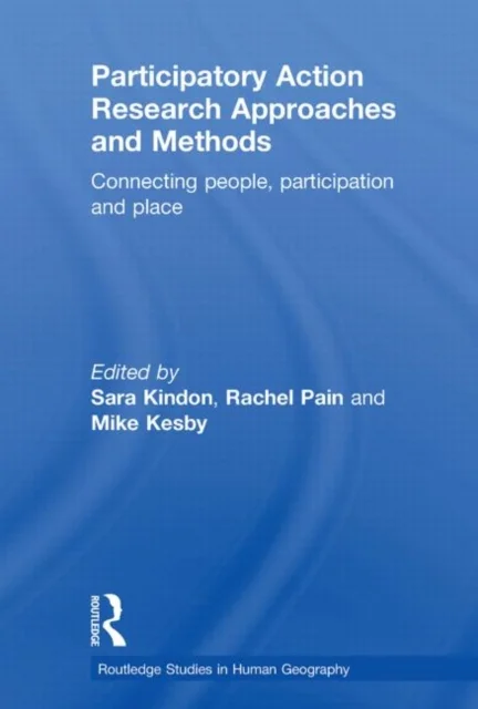 Participatory Action Research Approaches and Methods