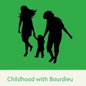 Childhood with Bourdieu