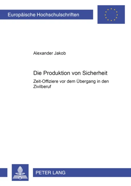 Die Produktion Von Sicherheit