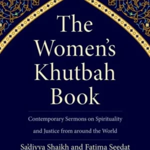 The Women’s Khutbah Book The Women’s Khutbah Book