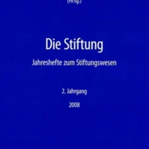 Die Stiftung Die Stiftung