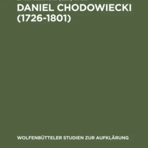 Daniel Chodowiecki (1726-1801) Daniel Chodowiecki (1726-1801)