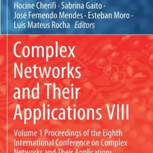 Complex Networks and Their Applications VIII Complex Networks and Their Applications VIII