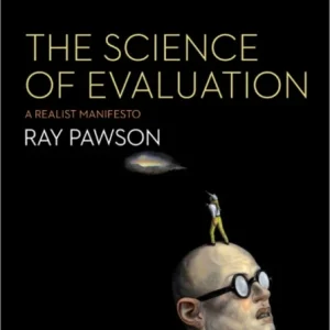 The Science of Evaluation