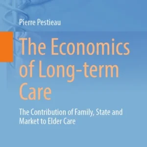 The Economics of Long-term Care