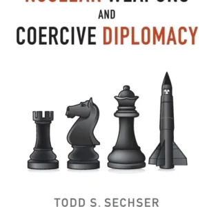 Nuclear Weapons and Coercive Diplomacy