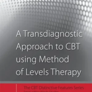 A Transdiagnostic Approach to CBT using Method of Levels Therapy