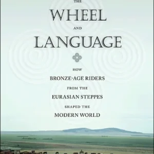 The Horse, the Wheel, and Language