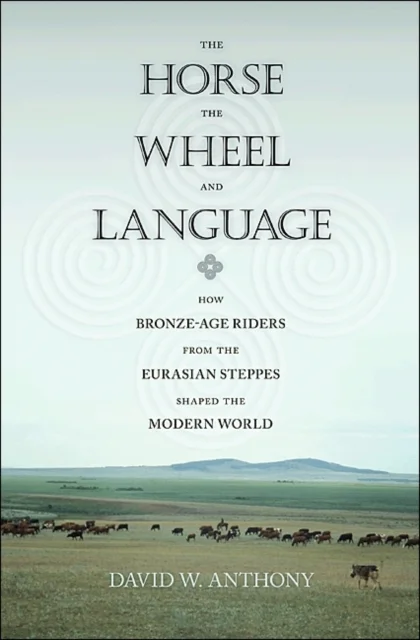 The Horse, the Wheel, and Language
