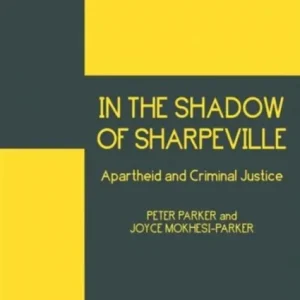 In the Shadow of Sharpeville