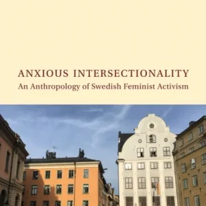 Anxious Intersectionality