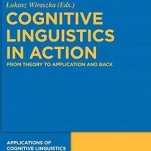 Cognitive Linguistics in Action