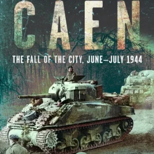 Capture of Caen Capture of Caen