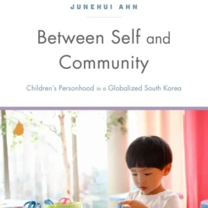 Between Self and Community Between Self and Community