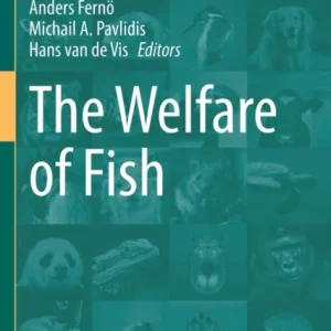 The Welfare of Fish The Welfare of Fish