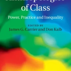 Anthropologies of Class Anthropologies of Class