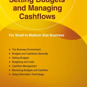 Setting Budgets And Managing Cashflows Setting Budgets And Managing Cashflows