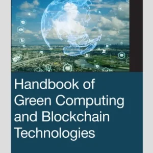 Handbook of Green Computing and Blockchain Technologies