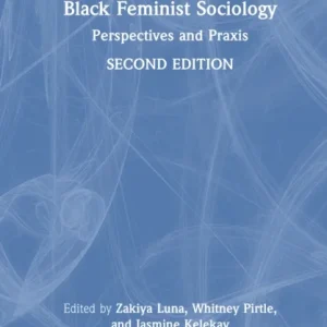 Black Feminist Sociology Black Feminist Sociology