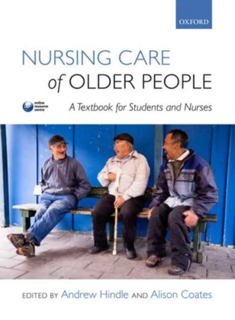 Nursing Care of Older People