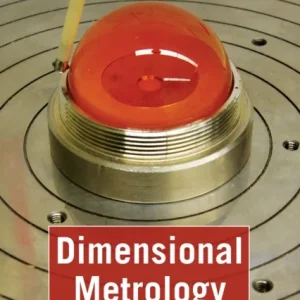 Dimensional Metrology Dimensional Metrology