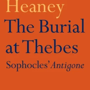 The Burial at Thebes The Burial at Thebes