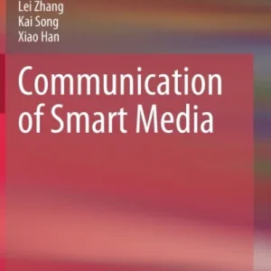 Communication of Smart Media Communication of Smart Media