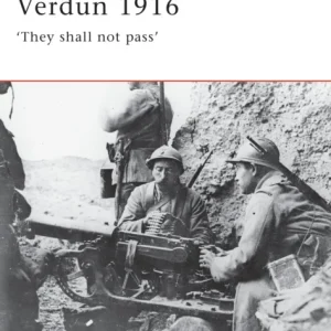 Verdun 1916 Verdun 1916