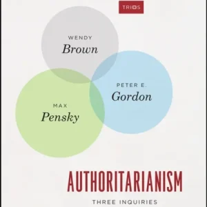 Authoritarianism Authoritarianism