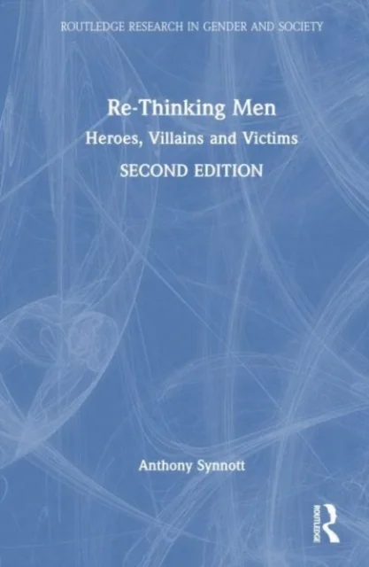 Re-Thinking Men