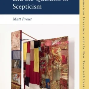 David Foster Wallace and the Question of Scepticism