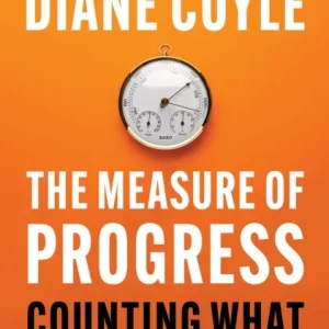 The Measure of Progress The Measure of Progress