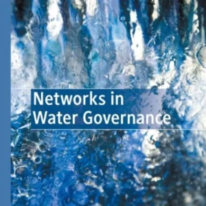 Networks in Water Governance Networks in Water Governance