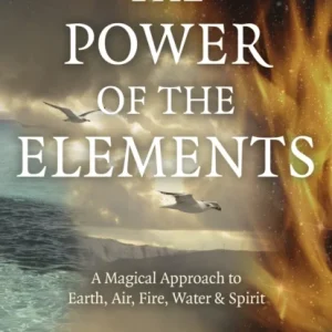 Pagan Portals – The Power of the Elements Pagan Portals – The Power of the Elements