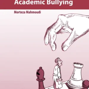 A Brief Guide to Academic Bullying A Brief Guide to Academic Bullying