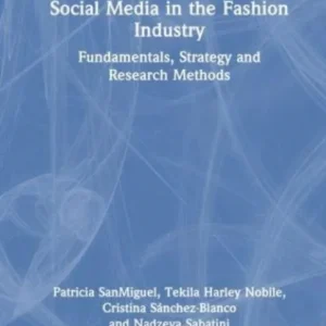 Social Media in the Fashion Industry