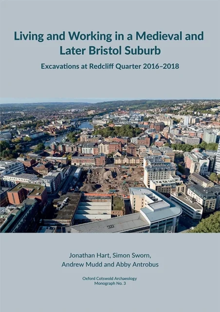 Living and working in a medieval and later Bristol suburb