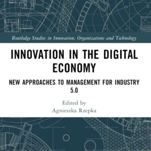 Innovation in the Digital Economy Innovation in the Digital Economy