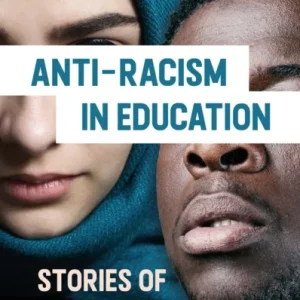 Anti-racism in Education Anti-racism in Education